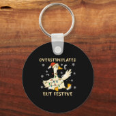 Overstimulated But Festive Goose Christmas Funny G キーホルダー (正面)