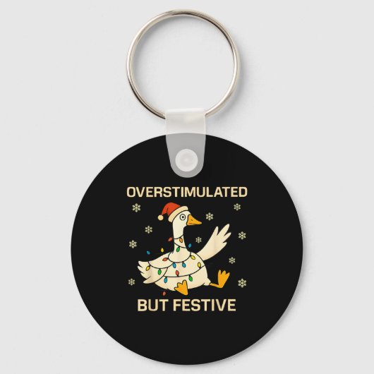 Overstimulated But Festive Goose Christmas Funny H キーホルダー (正面)