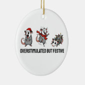 Overstimulated But Festive Possum Christmas  セラミックオーナメント (右)