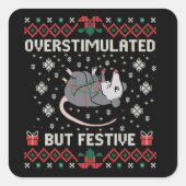Overstimulated But Festive Possum Christmas Funny  スクエアシール (正面)