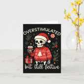 Overstimulated But Still Festive Funny Christmas S カード (黄色い花)