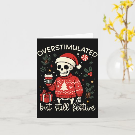 Overstimulated But Still Festive Funny Christmas S カード (黄色い花)