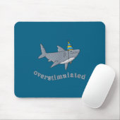 Overstimulated Hat Shark Funny Birthday,men,women  マウスパッド (マウス)