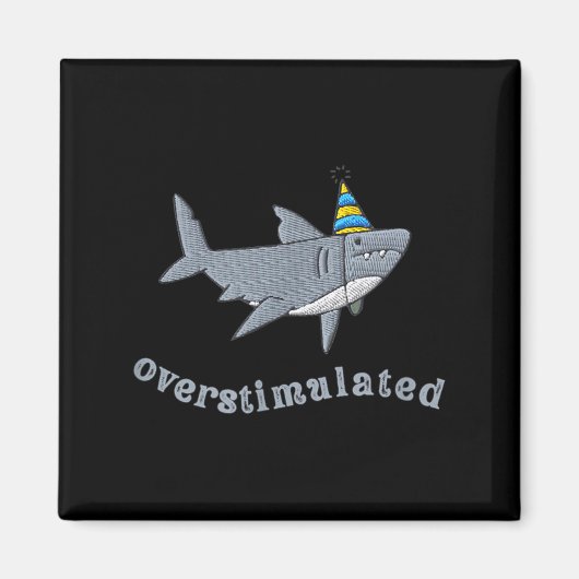 Overstimulated Hat Shark Funny Birthday,men,women マグネット (正面)