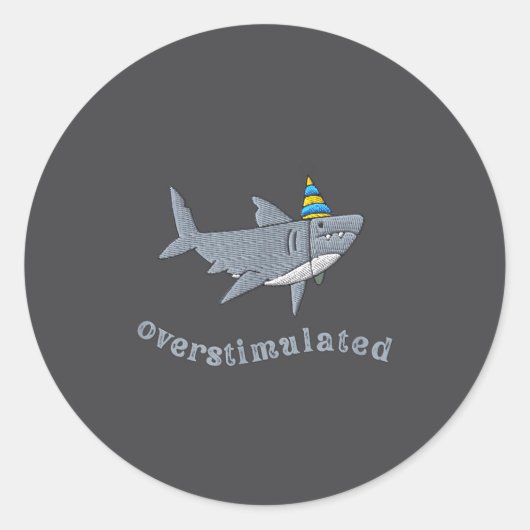 Overstimulated Hat Shark Funny Birthday,men,women  ラウンドシール (正面)