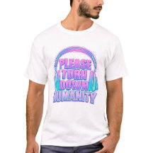 Overstimulated Introvert Turn Down Humanity Shirt 