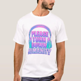 Overstimulated Introvert Turn Down Humanity Shirt  Tシャツ