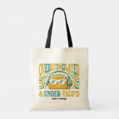Overstimulated & Under-Taco'd Funny Retro Foodie トートバッグ (裏面)
