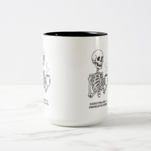 OVERSTIMULATED & UNDERCAFFEINATED COFFEE MUG ツートーンマグカップ (中央)
