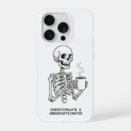 Overstimulated & Undercaffeinated Phone Case  iPhone 15 Proケース