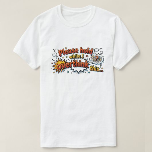 Overthinker Funny Retro Pop Art Comic Quote Tシャツ (デザイン正面)