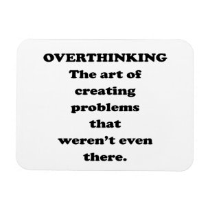 Overthinkingの芸術-おもしろいなオフィスのユーモア マグネット