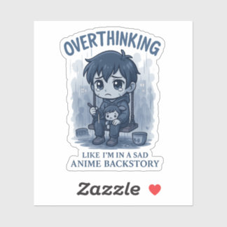 Overthinking シール