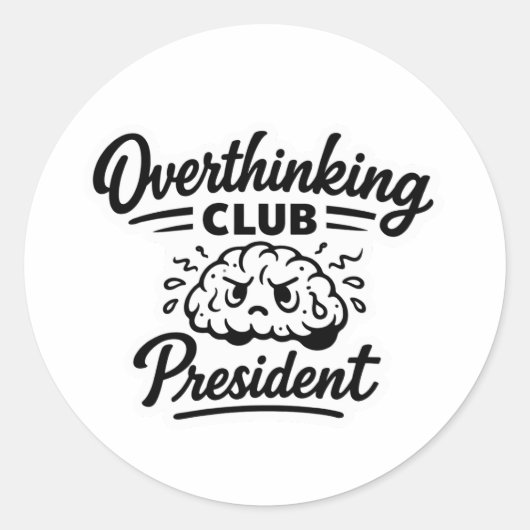 Overthinking Club President ラウンドシール (正面)