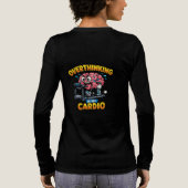 Overthinking Is My Cardio Funny Anxiety T-Shirt トライブレンドTシャツ (背面)