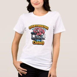 Overthinking Is My Cardio Funny Anxiety T-Shirt トライブレンドＴシャツ