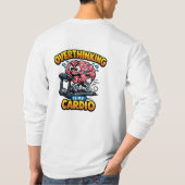 Overthinking Is My Cardio Funny Anxiety T-Shirt Tシャツ (裏面)