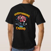 Overthinking Is My Cardio Funny Anxiety T-Shirt Tシャツ (裏面)
