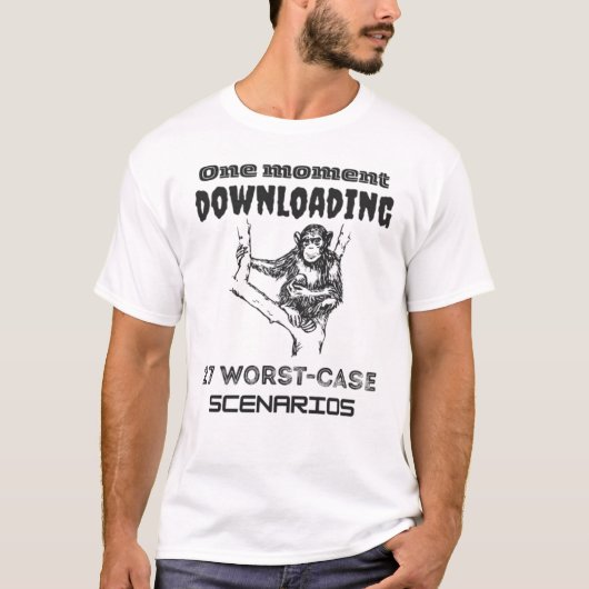 Overthinking Monkey Downloading 27 Worst-Case Tシャツ (正面)