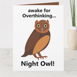 Overthinking Night Owl Funny カード