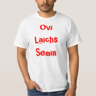 Ovi Laichs Semin Tシャツ