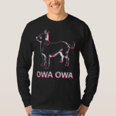 Owa ChihuahuaソーシャルメディアかわいいDを入手できるか Tシャツ (正面)