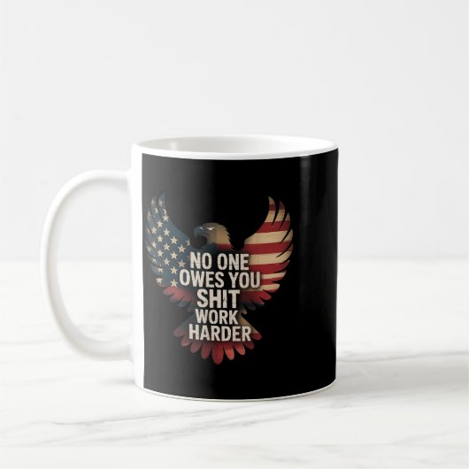 Owes You Work Harder Distressed American Flag  コーヒーマグカップ (左)