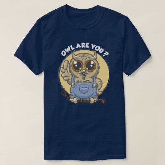 Owl are you ? tシャツ (デザイン正面)