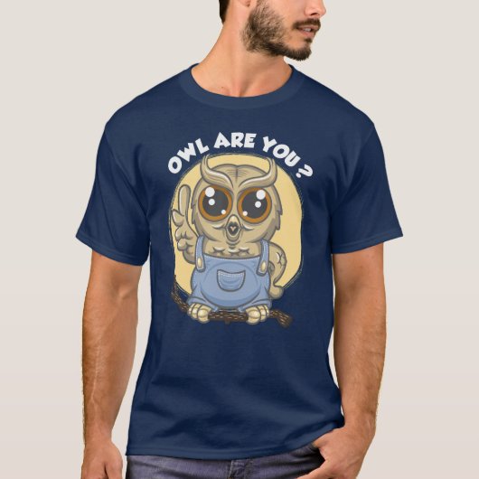 Owl are you ? tシャツ (正面)