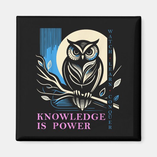 Owl - Knowledge Is Wer - Wisdom Owl Design マグネット (正面)