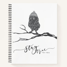 Owl Notebook - Stay True To You - Be Yourself ノートブック