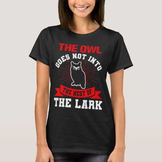 Owl quote gift for owl lovers tシャツ (正面)