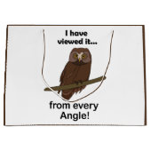 Owl Quote: I Have Viewed It from Every Angle Funny ラージペーパーバッグ (正面)