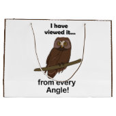 Owl Quote: I Have Viewed It from Every Angle Funny ラージペーパーバッグ (裏面)