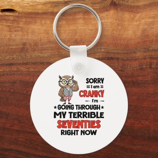 Owl Sorry I'm Cranky I'm Going Through My Terrible キーホルダー (正面)