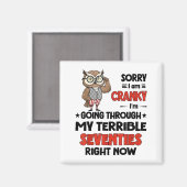 Owl Sorry I'm Cranky I'm Going Through My Terrible マグネット (正面/裏面)