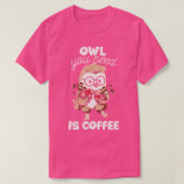 Owl You Need is Coffee by Tobe Fonseca Tシャツ (デザイン正面)