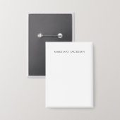 Own Name Calligraphy Chic Plain Simple Black White 缶バッジ (正面/裏面)