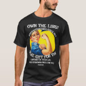 OWN THE LIBS DOGSHITSNOWGLOBES DOT NET Tシャツ (正面)