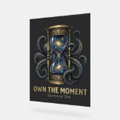 Own The Moment アクリルサイン (傾斜)