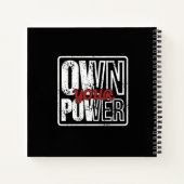 Own Your Power – Bold Motivational Quote Design ノートブック (裏面)