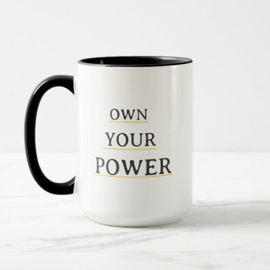 Own Your Power Minimal Typography | Motivational Q マグカップ (左)