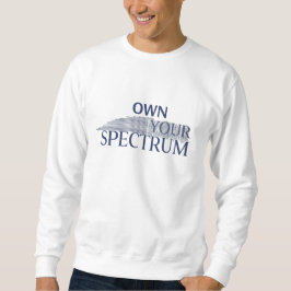 Own Your Spectrum – Autism Awareness Month Blue  スウェットシャツ