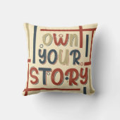 Own Your Story – Inspirational Typography Design クッション (裏面)