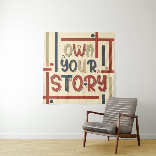 Own Your Story – Inspirational Typography Design タペストリー (インサイチュ)