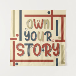 Own Your Story – Inspirational Typography Design タペストリー