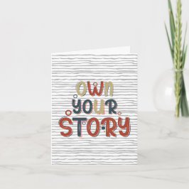 Own Your Story – Inspirational Typography Design ノートカード