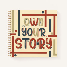 Own Your Story – Inspirational Typography Design ノートブック