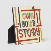 Own Your Story – Inspirational Typography Design フォトプラーク (正面)