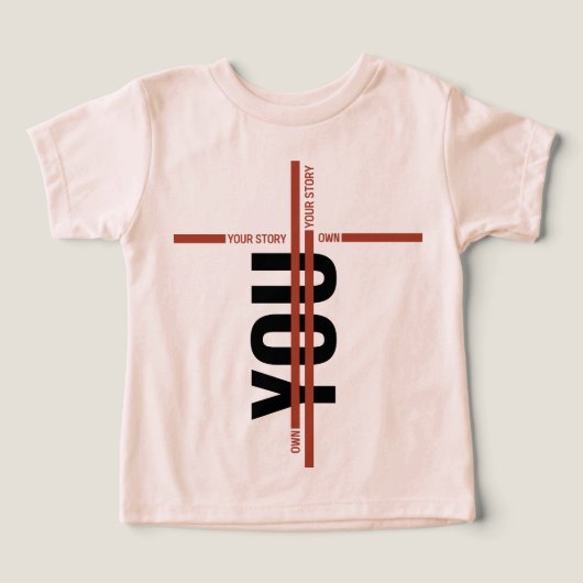 Own Your Story Shirt – Bold Motivational Quote (デザイン正面)